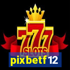 pixbetf12