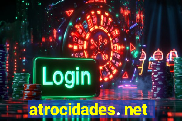 atrocidades. net