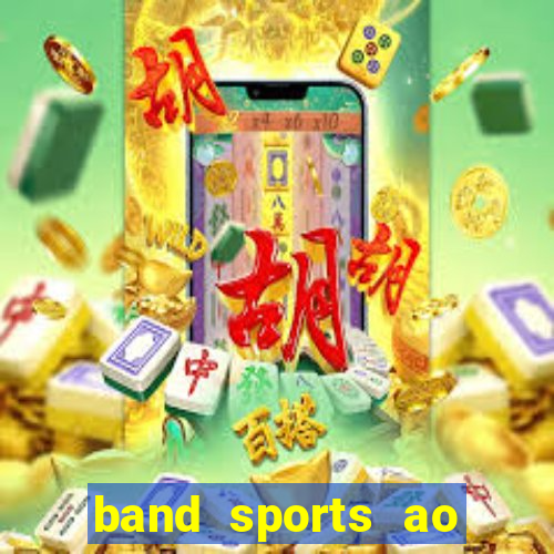 band sports ao vivo gratis
