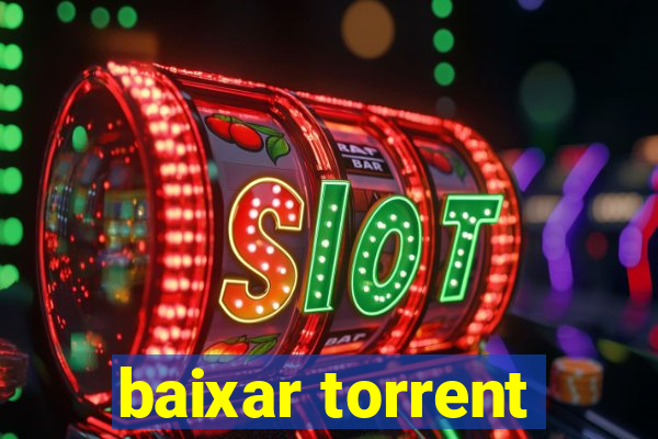 baixar torrent