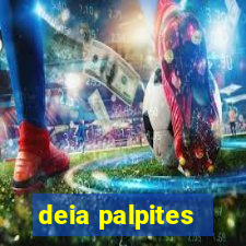 deia palpites