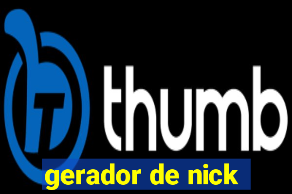 gerador de nick
