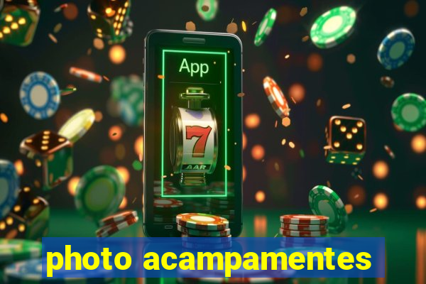 photo acampamentes