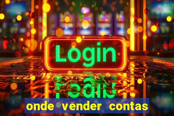 onde vender contas de jogos