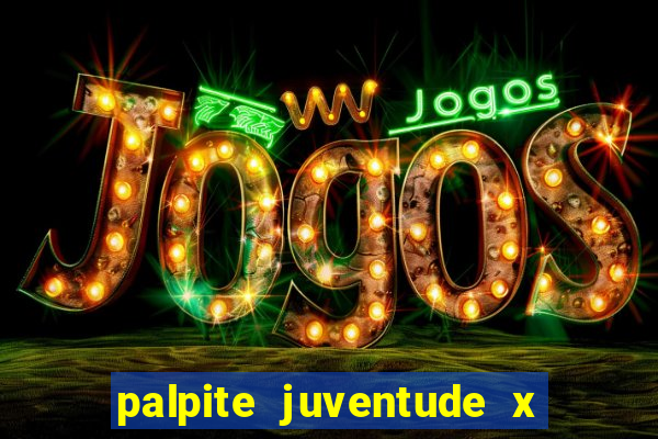 palpite juventude x atletico mg