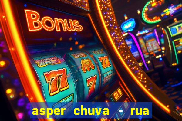 asper chuva - rua carolina florence - vila nova, campinas - sp