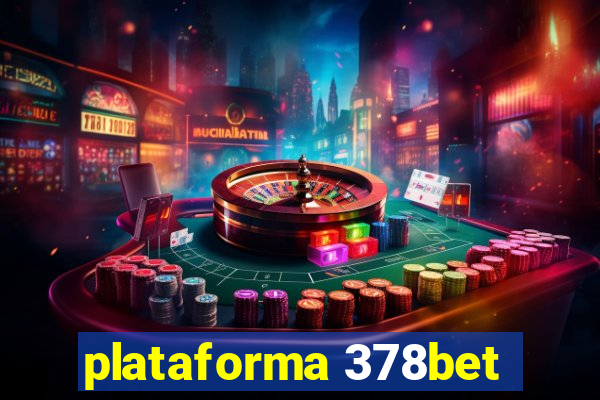 plataforma 378bet