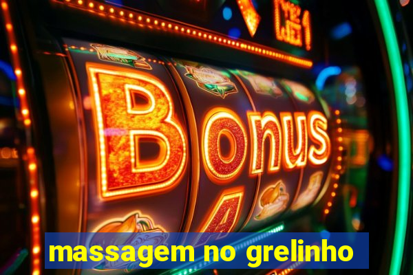 massagem no grelinho