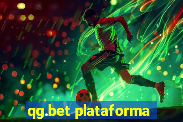 qg.bet plataforma