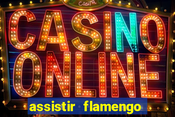 assistir flamengo no futemax