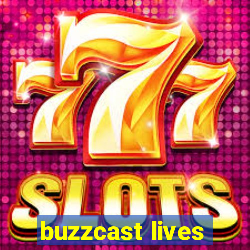 buzzcast lives