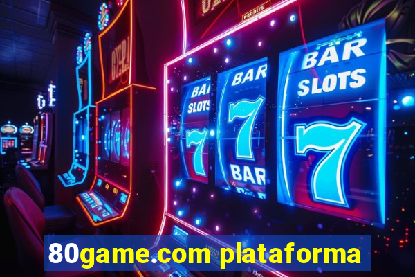 80game.com plataforma