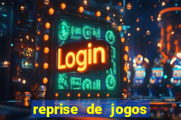 reprise de jogos de futebol