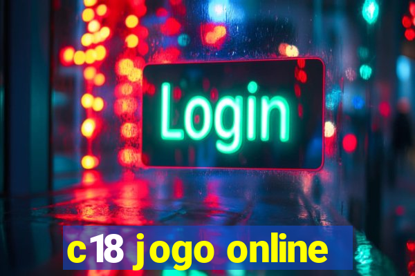 c18 jogo online