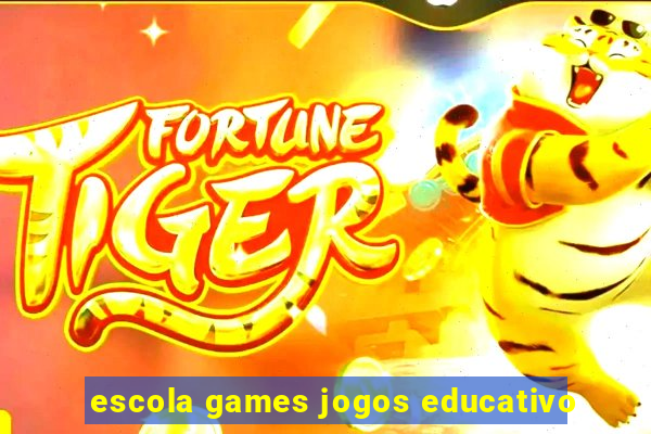 escola games jogos educativo