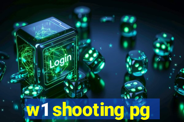 w1 shooting pg