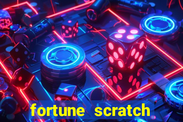 fortune scratch life paga mesmo