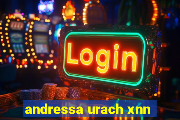 andressa urach xnn