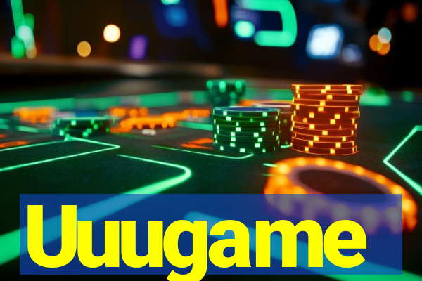 Uuugame