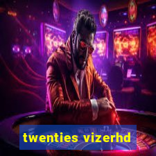 twenties vizerhd