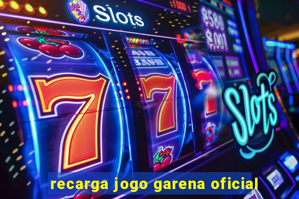recarga jogo garena oficial