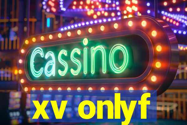 xv onlyf