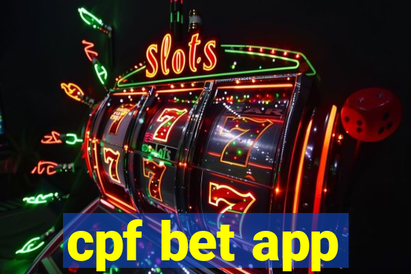 cpf bet app