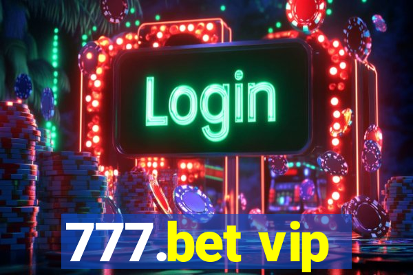 777.bet vip