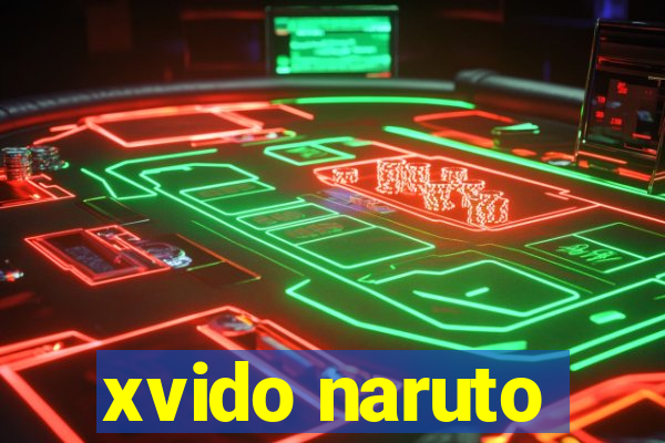 xvido naruto