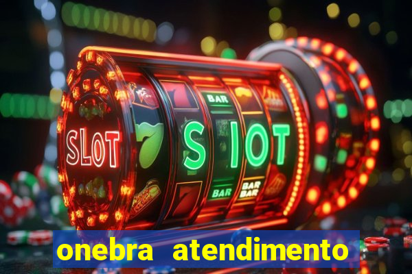 onebra atendimento ao Cliente