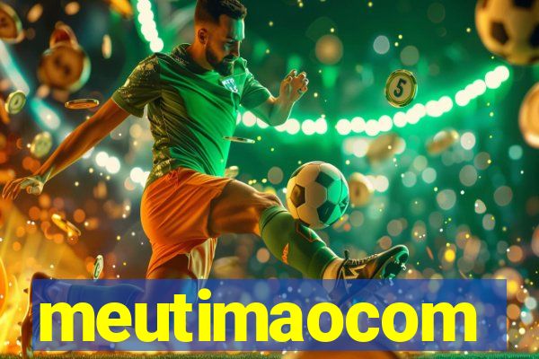 meutimaocom