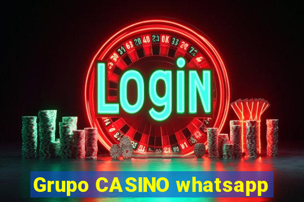 Grupo CASINO whatsapp
