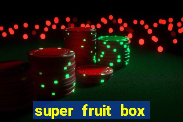 super fruit box codes blox fruit 2024