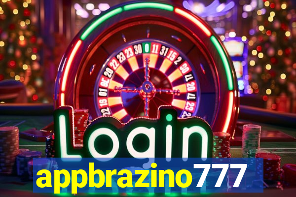 appbrazino777