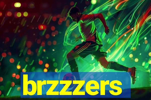 brzzzers