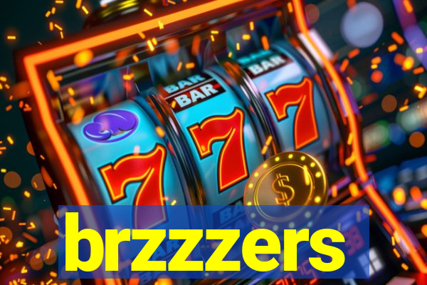 brzzzers