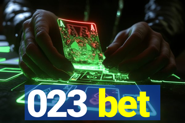 023 bet