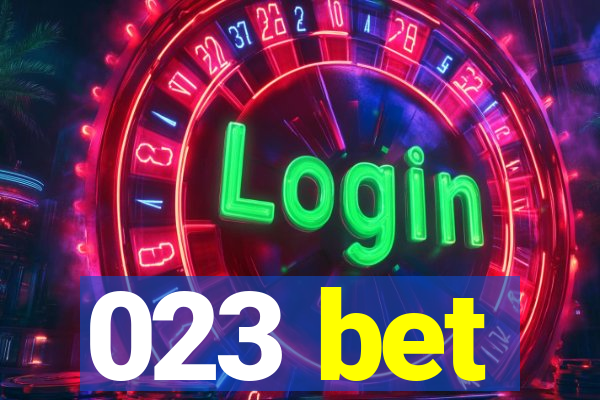 023 bet