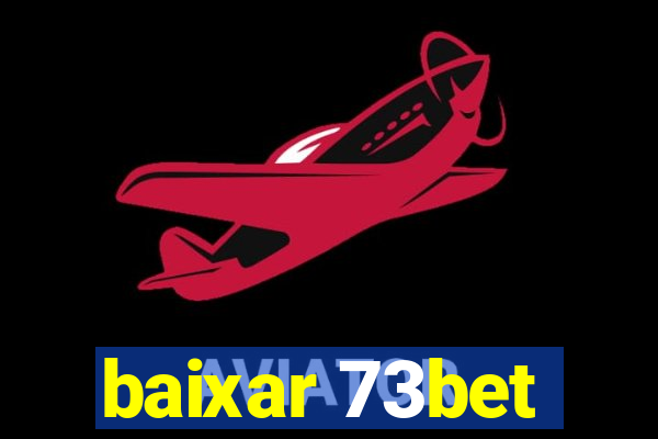 baixar 73bet