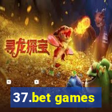 37.bet games