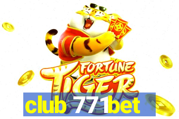 club 771bet