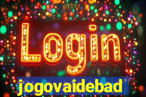jogovaidebad