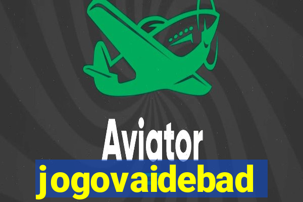 jogovaidebad