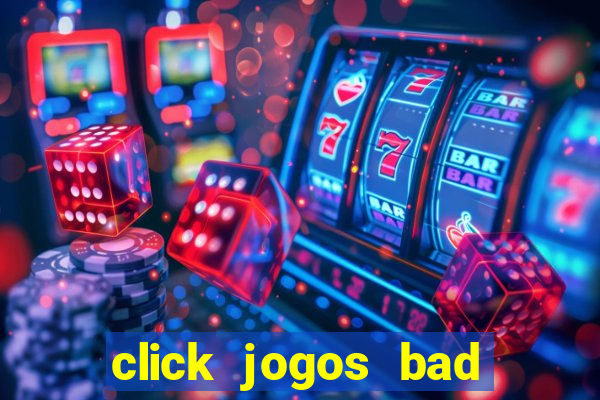 click jogos bad ice cream