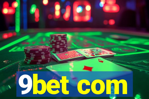 9bet com