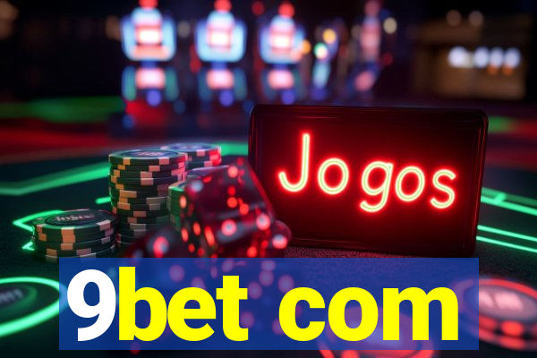 9bet com