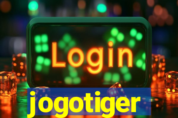 jogotiger