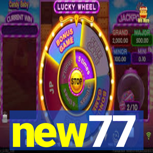 new77