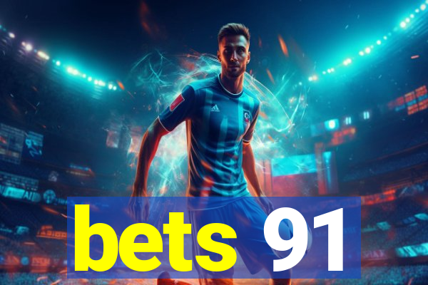 bets 91