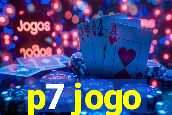 p7 jogo